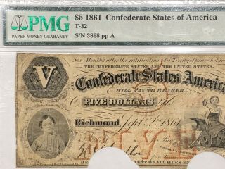 1861 T - 32 $5 Confederate States Of America Note - PMG F15 2
