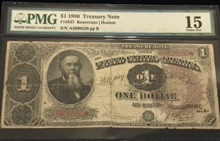 $1 1890 Treasury Note Fr 347 Pmg Graded Fine 15 Large Brown Seal