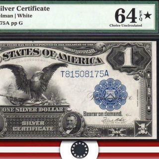 1899 $1 Silver Certificate Black Eagle Pmg 64 Epq Star Designation Fr 236