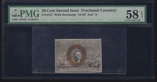 Us 50c Fractional Currency 2nd Issue Fr 1317 Pmg 58 Epq Ch Au