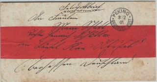 German Po In China 1901 Red Band Env Peking To Germany,  Field Post Cover