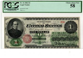 1862 $1 Legal Tender Note Fr 16c Pcgs 58 Chittenden/spinner 19 - C157