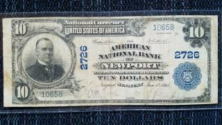 1902 $10 The American National Bank Of Newport,  Ky National Currency Ch.  2726