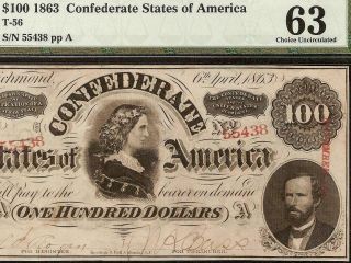 Unc 1863 $100 Dollar Confederate States Currency Civil War Note T - 56 Pmg 63