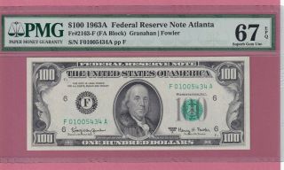 Fr 2163 - F 1963a $100 Federal Reserve Note Pmg 67 Epq Gem Uncirculated