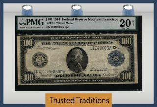 Tt Fr 1131 1914 $100 Federal Reserve Note San Francisco Blue Seal Pmg 20 Vf