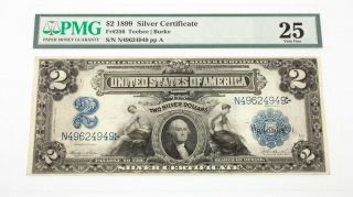 1899 $2 Silver Certificate Fr 256 Graded By Pmg As Very Fine 25