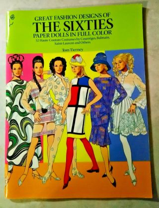 Great Fashion Designs Of The Sixties Paper Dolls Uncut Designers