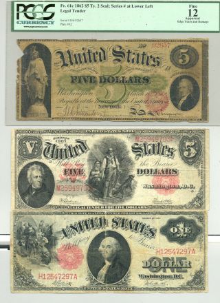 $1 Series 1917,  $5 1907 Woodchopper And $5 1862 (fr.  52c) United States Notes