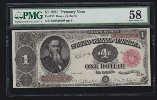 Us 1891 $1 Treasury Note Fr 352 Pmg 58 Ch Au (- 598)