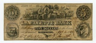 1860 $5 The Lafayette Bank - Bloomington,  Illinois (ctft. ) Note