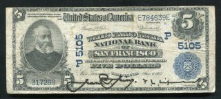 1902 $5 Wells Fargo Nevada Nb Of San Francisco,  Ca National Currency Ch.  5105