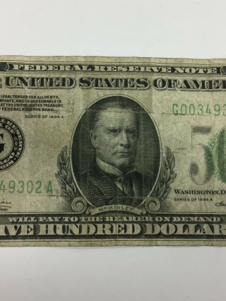 SERIES 1934 A $500 DOLLAR FEDERAL RESERVE NOTE 3