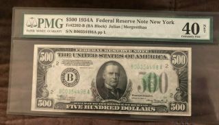 $500 1934a Federal Reserve Note Pmg 40