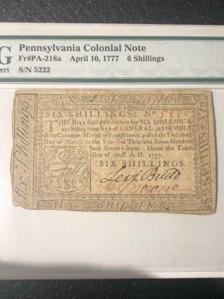 April 10,  1777 6s Six Shillings Colonial Currency Pennsylvania Pmg - 40
