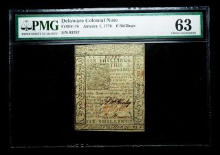 Delaware January 1,  1776 6 Shillings,  Serial 85787,  Pmg Choice Uncirculated 63