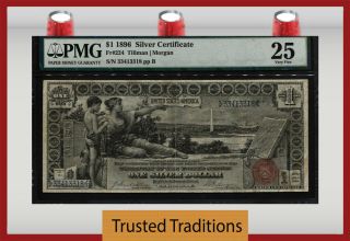 Tt Fr 224 1896 $1 Silver Certificate Educational Red Seal Pmg 25 Very Fine
