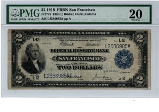 1918 $2 Federal Reserve Bank Note - Sf Battleship Fr 779 Pmg 20 19 - C059