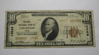 $10 1929 Chardon Ohio Oh National Currency Bank Note Bill Ch.  13569 Fine