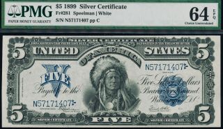 Fr.  281 $5 1899 Chief Silver Certificate Pmg 64epq
