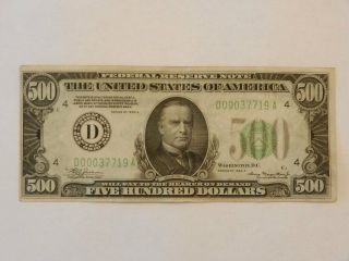 1934 - A $500 U.  S.  Fedral Reserve Note