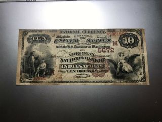Indianapolis,  Indiana 1882 $10 Brown Back Note.  Charter 5672.