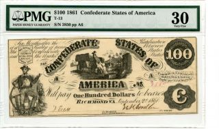 1861 $100 Confederate Currency T - 13 Pmg Vf 30