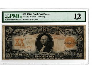 1906 $20 Gold Certificate Fr 1182 Pmg 12 Vernon / Mcclung 19 - C066