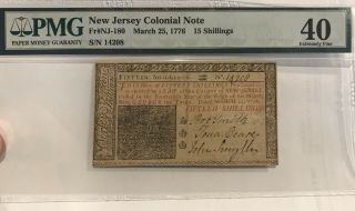 1776 Jersey Colonial Note 15 Shillings Fr Nj - 180 Pmg 40 Extremely Fine
