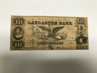 1832 $10 Lancaster Bank Note Obsolete Currency Pennsylvania