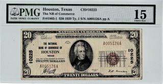 $20 1929 T1 National Houston Texas Tx Charter 10225 ( (pmg Choice Fine))