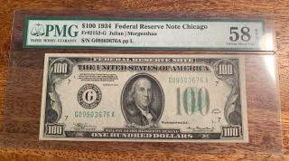 1934 $100 Federal Reserve Note,  Chicago Pmg 58 Epq