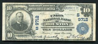 1902 $10 The Union National Bank Of Houston,  Tx National Currency Ch.  9712