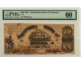 1861 $20 Confederate State Of America Banknote T - 18 Pmg 60 19 - C324