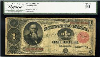 1891 $1 Fr.  351 Large Size One Dollar Treasury Note Sn B32785189 Very Good
