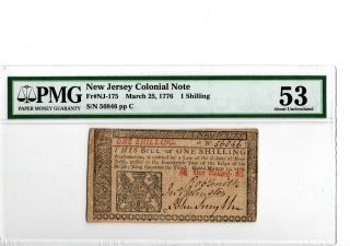 Colonial Note: Jersey March 25,  1776 1 Shilling Fr Nj - 175 Pmg 53 19 - C249