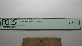 £2 1773 Pennsylvania PA Colonial Currency Note Bill 2 Shillings PCGS Graded F15 3