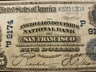 San Francisco National Currency 1902 $5 The Anglo & London Paris National Bank 3