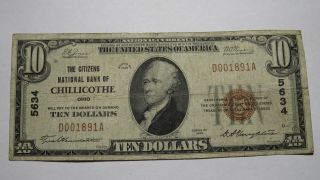 $10 1929 Chillicothe Ohio Oh National Currency Bank Note Bill Ch.  5634 Fine