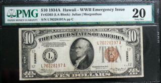 $10 1934 - A Hawaii Wwii Emergency Issue Note Pmg 20 Very Fine Fr 2303