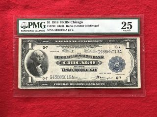 Fr - 729 1918 Series $1 Chicago Federal Reserve Bank Note Pmg 25 Very Fine
