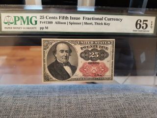 25 Cent - Fractional Currency - Fr 1309 5th Issue Pmg 65 Epq 9