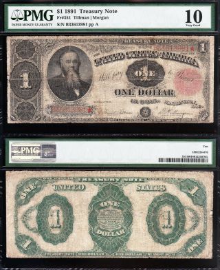 Scarce 1891 $1 " Stanton " Treasury Note Pmg 10 B33613981