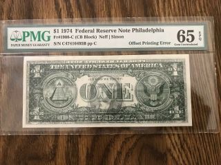 1974 $1 FEDERAL RESERVE NOTE PHILADELPHIA OFFSET PRINTING ERROR PMG 65 EPQ 3