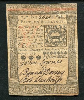 Pa - 168 October 1,  1773 15s Fifteen Shillings Pennsylvania Colonial Currency (e)