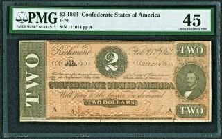 1864 Confederate States $2 Note T - 70 Pmg 45 Choice Extremely Fine