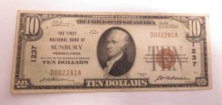 1929 T1 $10.  00 Sunbury,  Pa National Bank Note (charter 1237)