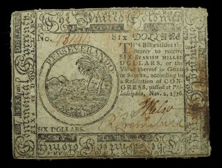 Continental Congress November 2,  1776 6 Dollars,  Serial 43144.  Cc - 51.