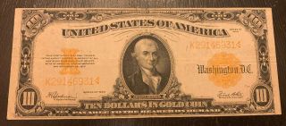 1922 Ten Dollar $10 Gold Certificate - F/vf/ef