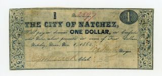 1862 $1 The City Of Natchez,  Mississippi Note - Civil War Era